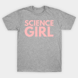 Science Girl Design | Female Science Fans Baby Pink T-Shirt